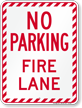 No Parking, Fire Lane, Stripped Border Sign