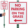No Parking on Grass Lawnboss Sign, Left Arrow