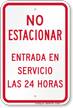 No Parking 24 Hours Spanish Sign