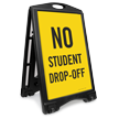 No Student Drop Off Sidewalk Sign