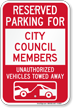 Reserved Parking For City Council Members Sign