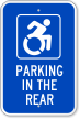 Parking In The Rear with Access Symbol Sign