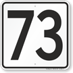 Parking Lot Number 73 Sign
