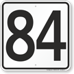 Parking Lot Number 84 Sign
