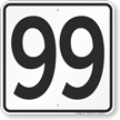 Parking Lot Number 99 Sign