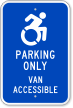 Parking Only Van Accessible Modified Accessible Sign