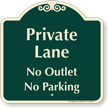 Private Lane, No Outlet Signature Sign