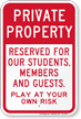 Private Property Play At Your Own Risk Sign