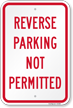 Reserve Parking Not Permitted Sign