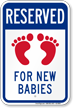 Reserved For New Babies With Symbol Sign