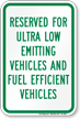 Reserved For Ultra Low Emitting Vehicles Sign