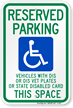 Reserved Parking Disable Vet Plates Sign