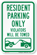 Parking Reserved Towing Sign
