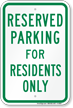 Parking Space Reserved For Residents Only Sign
