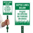Septic Lines Below No Driving Parking on Grass Sign Kit