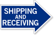 Shipping and Receiving, Right Die Cut Directional Sign