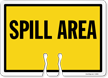 SPILL AREA Cone Top Warning Sign