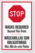 Stop Mask Required Beyond This Point Bilingual Panel