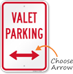 Valet Parking Arrow Sign