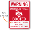 Warning Unauthorized Vehicles Booted Sign