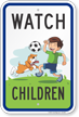 Watch Children At Play Sign