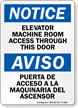 Elevator Machine Room Access Through Door Bilingual Sign