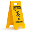 Caution Icy Conditions Free-Standing Sign