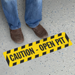 Caution Open Pit Striped Border Floor Sign