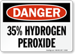 Danger Hydrogen Peroxide Sign