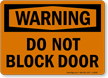 Warning Block Door Sign