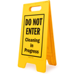 Do Not Enter Cleaning In Progress Sign