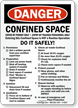 Confined Space Entry By Trained Personnel Only Sign