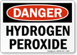 Danger Hydrogen Peroxide Sign