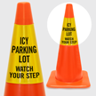 Icy Parking Lot Watch Your Step Cone Collar