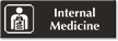 Internal Medicine Engraved Sign with Internal Organs Symbol