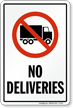 No Deliveries Truck Symbol Sign