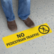 No Pedestrian Traffic GripGuard Slip-Resistant Floor Sign
