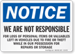 Not Responsible For Personal Items OSHA Notice Sign