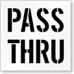 Pass Thru Pavement And Parking Lot Stencil