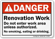 Renovation Work No Smoking, Eating Or Drinking Danger Sign