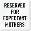 Reserved For Expectant Mothers Parking Lot Stencil