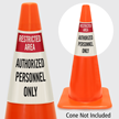 Restricted Area Authorized Personnel Only Cone Collar