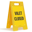 VALET CLOSED Sign