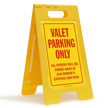 Valet Parking Only Free Standing Sign
