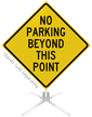 No Parking Beyond This Point Roll-Up Sign