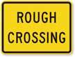 Rough Crossing   Traffic Sign