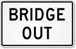 Bridge Out