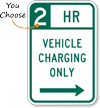 Vehicle Charging Right Arrow Hour Limit Sign