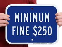 California Handicap Parking Fine Sign, Minimum Fine $250