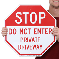 Do Not Enter Private Driveway Sign